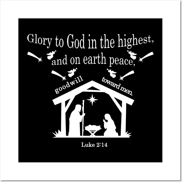 “Glory to God in the highest, And on earth peace, goodwill toward men!” Luke 2:14 Wall Art by Mr.Dom store